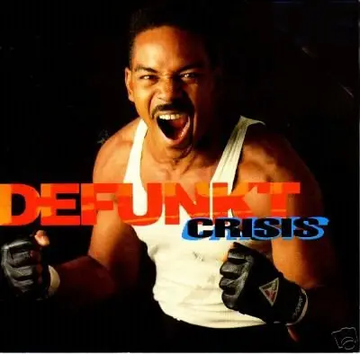 Defunkt - Crisis