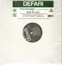 12inch Vinyl Single - Defari - Club Etiquette / Built To Last