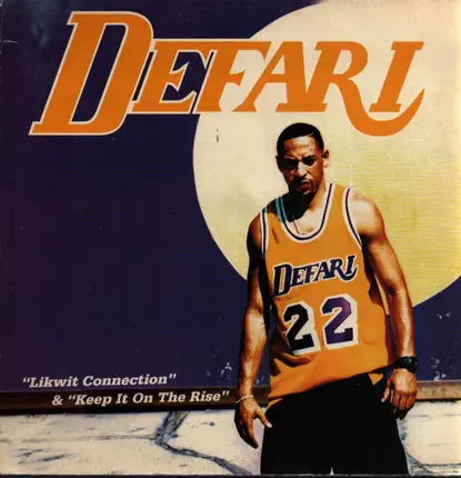 Defari - Likwit Connection / Keep It On The Rise