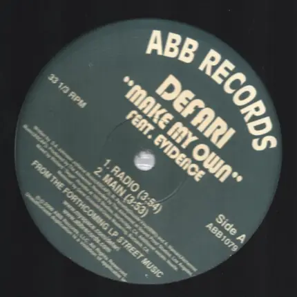 Defari - Make My Own / Peace And Gangsta