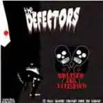 The Defectors - Bruised and Satisfied