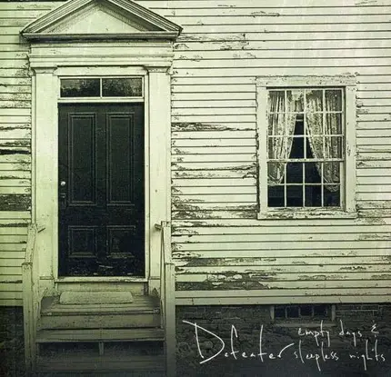 Defeater - Empty Days & Sleepless Nights