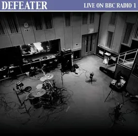 Defeater - LIVE ON BBC RADIO 1
