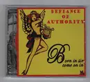 CD - Defiance Of Authority - Born In Sin, Come On In