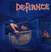 Defiance - Product Of Society