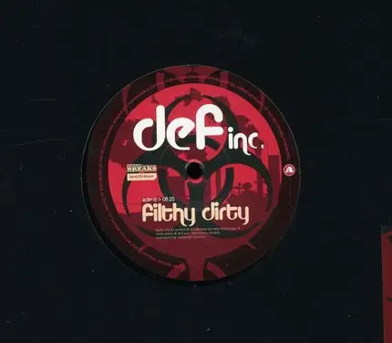 Def Inc - Filthy Dirty/Freak'n'fry
