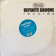 Definite Grooves - Groove E.P.