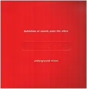 Definition of Sound - Pass The Vibes (Underground Mixes)