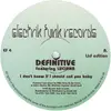 12'' - Definitive Featuring Luciana - I Don't Know If I Should Call You Baby