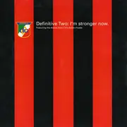 12inch Vinyl Single - Definitive Two - I'm Stronger Now