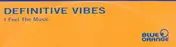 Definitive Vibes - I Feel The Music