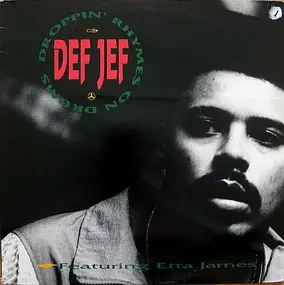 Def Jef - Droppin' Rhymes On Drums / God Made Me Funky