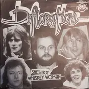 7inch Vinyl Single - Defloration - She's Hot / Whiskey Woman