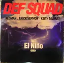 Double LP - Def Squad - El Niño