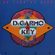 DeGarmo & Key - No Turning Back - Live
