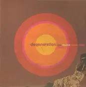 Degeneration - Una Musica Senza Ritmo 2000