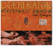 Degenerator feat. DJ Angelo - Electronic Sama