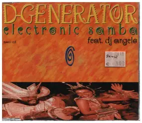 Degenerator feat. DJ Angelo - Electronic Sama