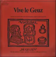 De Geuzen - Dirk & Makkers - Vive Le Geuz