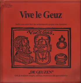 De Geuzen - Dirk & Makkers - Vive Le Geuz