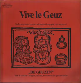 De Geuzen - Dirk & Makkers - Vive Le Geuz