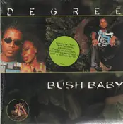General Degree - Bush Baby