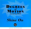12inch Vinyl Single - Degrees Of Motion Featuring Biti Strauchn - Shine On