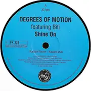 12inch Vinyl Single - Degrees Of Motion Featuring Biti Strauchn - Shine On