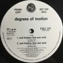 12inch Vinyl Single - Degrees Of Motion - Soul Freedom (Free Your Soul)
