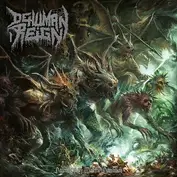 DEHUMAN REIGN