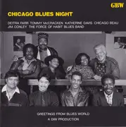 CD - Deitra Farr , Tommy McCracken , Katherine Davis , Chicago Beau , Jim Conley And The Force Of Habit - Chicago Blues Night