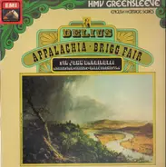 Deius / Sir John Barbirolli - Appalachia / Brigg Fair