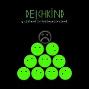 CD - DEICHKIND - Aufstand Im Schlaraffenland