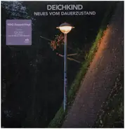 DEICHKIND - Neues Vom Dauerzustand