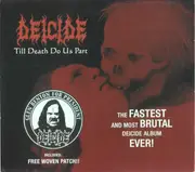 CD - Deicide - Till Death Do Us Part