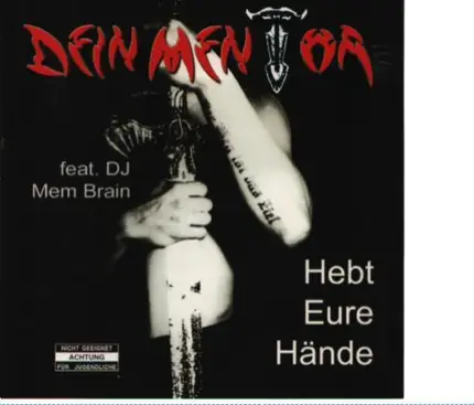 Dein Mentor Feat. DJ MemBrain - Hebt Eure Hände