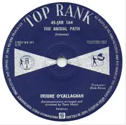 7inch Vinyl Single - Deirdre O'Callaghan - The Bridal Path - Company Sleeve