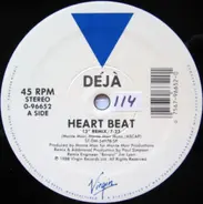 Déjà - Heart Beat