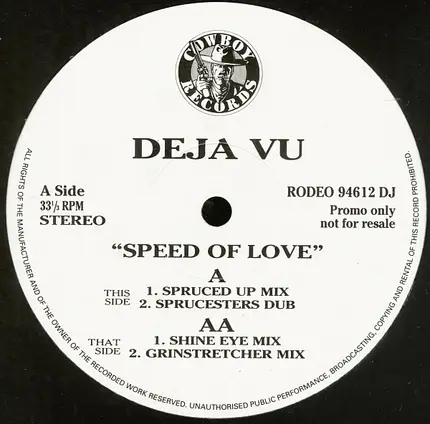 Deja Vu - Speed Of Love