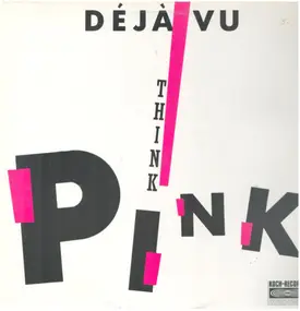 Deja Vu - Think Pink