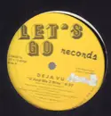12inch Vinyl Single - Deja Vu - U And Me 2 Nite