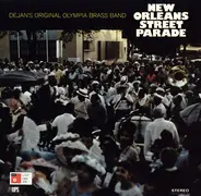 Dejan's Olympia Brass Band - New Orleans Street Parade