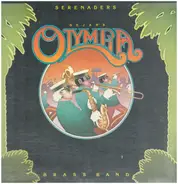 Dejan's Olympia Brass Band / Olympia Serenaders - Serenaders