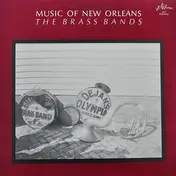 Dejan's Olympia Brass Band - Music Of New Orleans - The Brass Bands