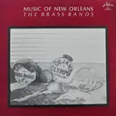 LP - Dejan's Olympia Brass Band / Eureka Brass Band - Music Of New Orleans - The Brass Bands