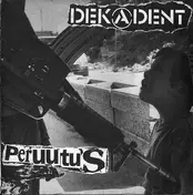 Dekadent - Dekadent / Peruutus