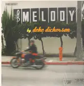 Deke Dickerson - MELODY