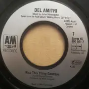 7inch Vinyl Single - Del Amitri - Kiss This Thing Goodbye