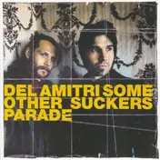 Del Amitri - Some Other Sucker's Parade