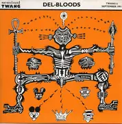 7inch Vinyl Single - Del-Bloods - Black Rabbit / Rose